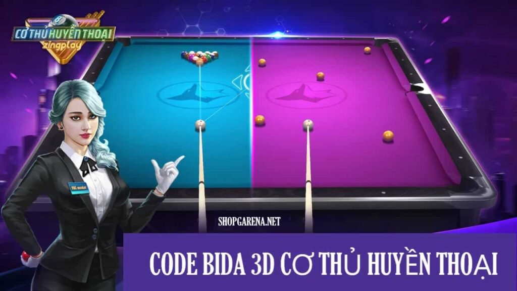 Code bida 3D cơ thủ huyền thoại mới nhất